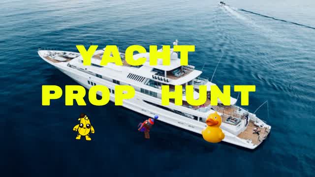 🛥️ Yacht Prop Hunt 🛥️