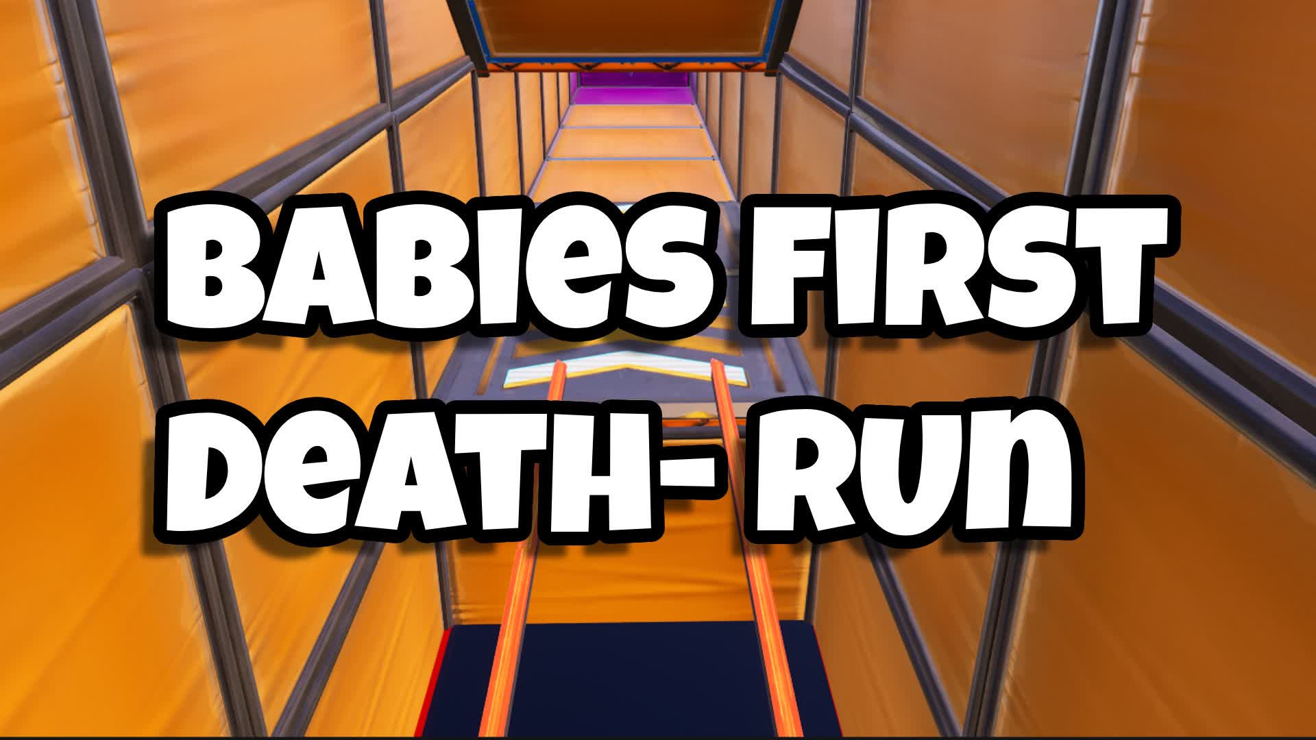 Babies First DeathRun