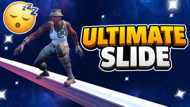 ULTIMATE SLIDE AND RELAX 🚀