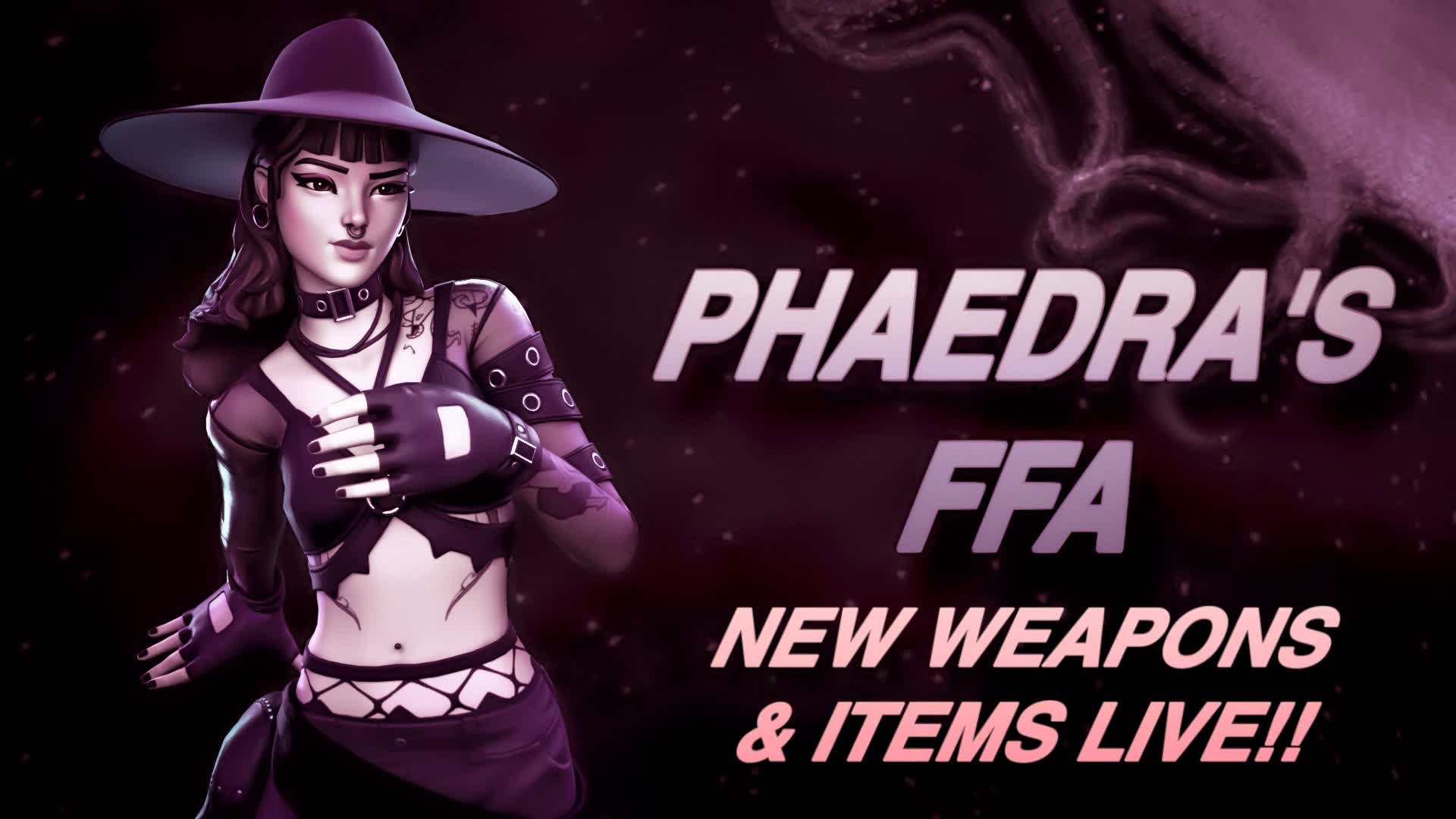 Phaedra's EVERYTHING FFA