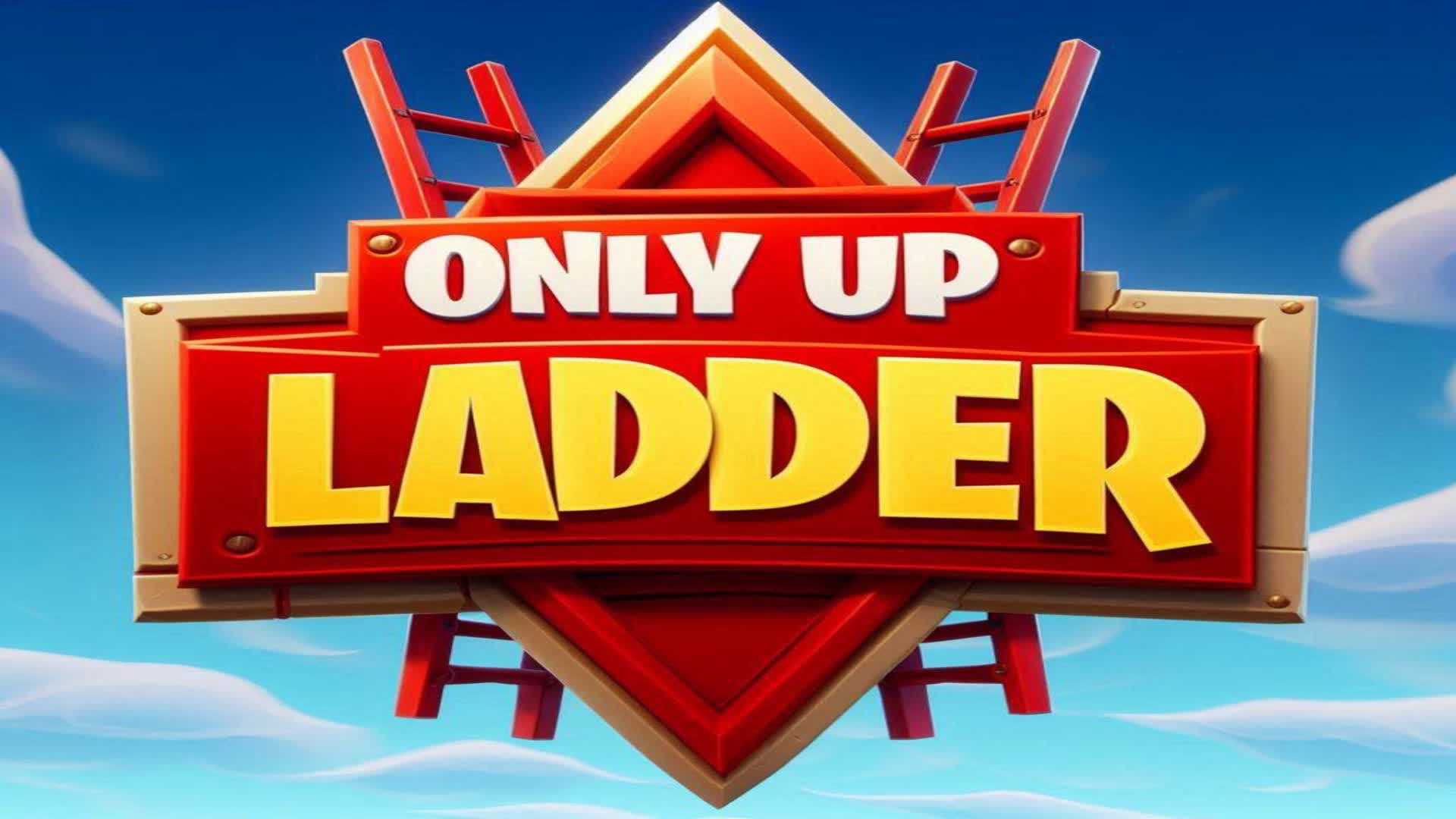 OnlyUp Ladder 🔥