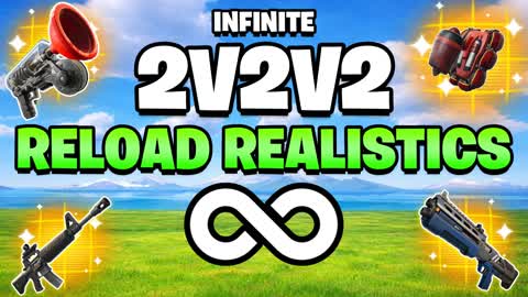 INFINITE 2V2V2 RELOAD REALISTICS