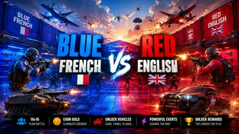 Red English vs Blue French! *Events*
