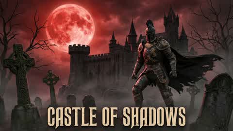 CASTLE OF SHADOWS👻
