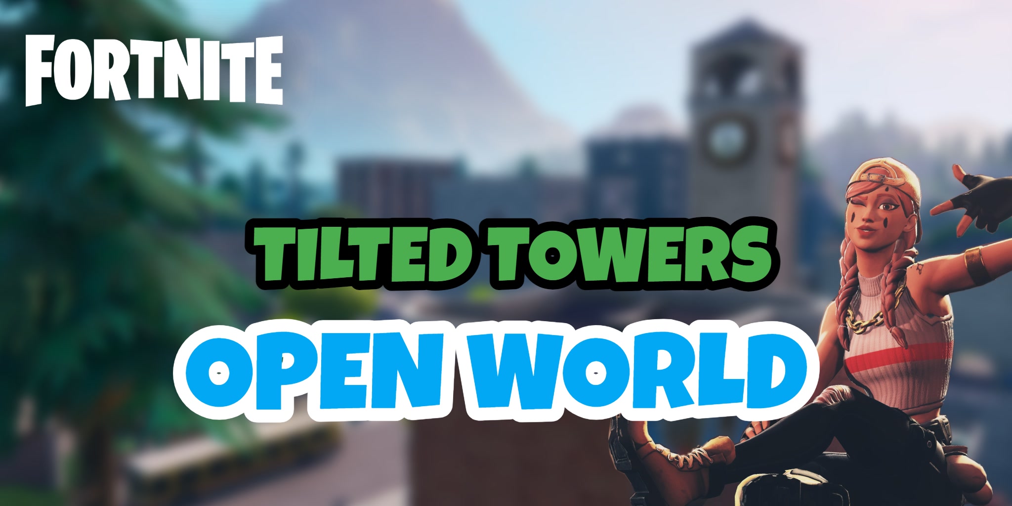 OPEN WORLD TILTED TOWERS