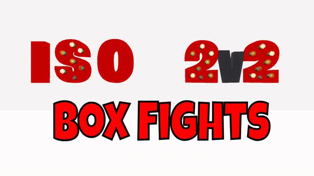 Isolation 2v2 - Boxfights📦