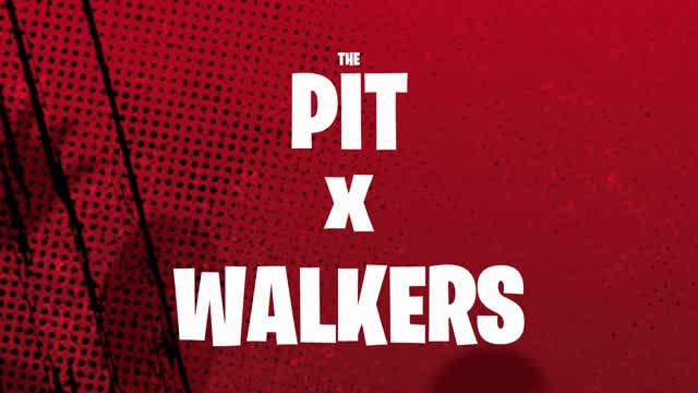 THE PIT X WALKERS