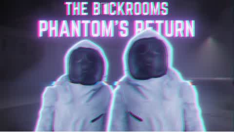 BACKROOMS 2: PHANTOM'S RETURN [HORROR]