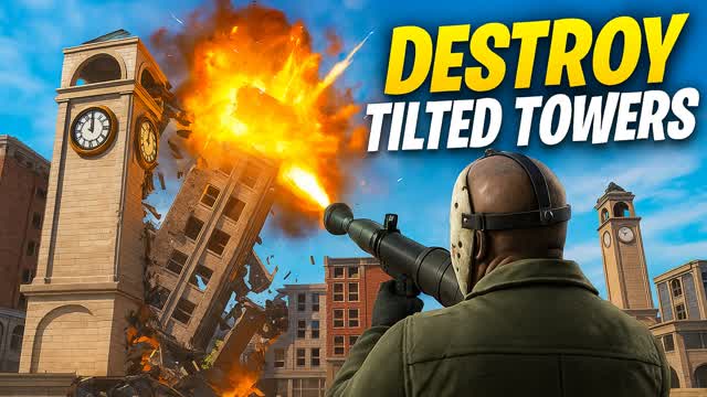 Destroy Tilted Towers