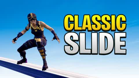 CLASSIC SLIDE AND CHILL