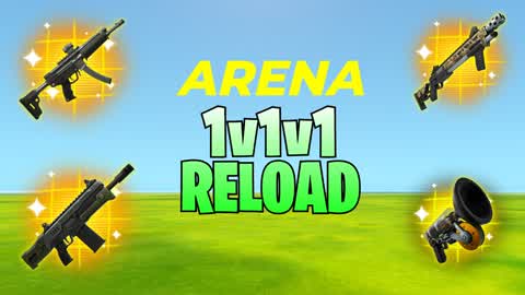 Reload Arena 1v1v1 FFA CUSTOM LIVE EVENT