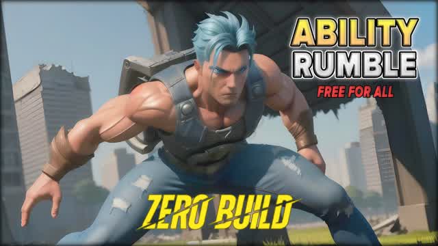 Ability Rumble 🌟 - FFA (Zero Build)