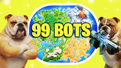 99 BOTS SUPER FUNNY