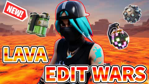LAVA EDIT WARS