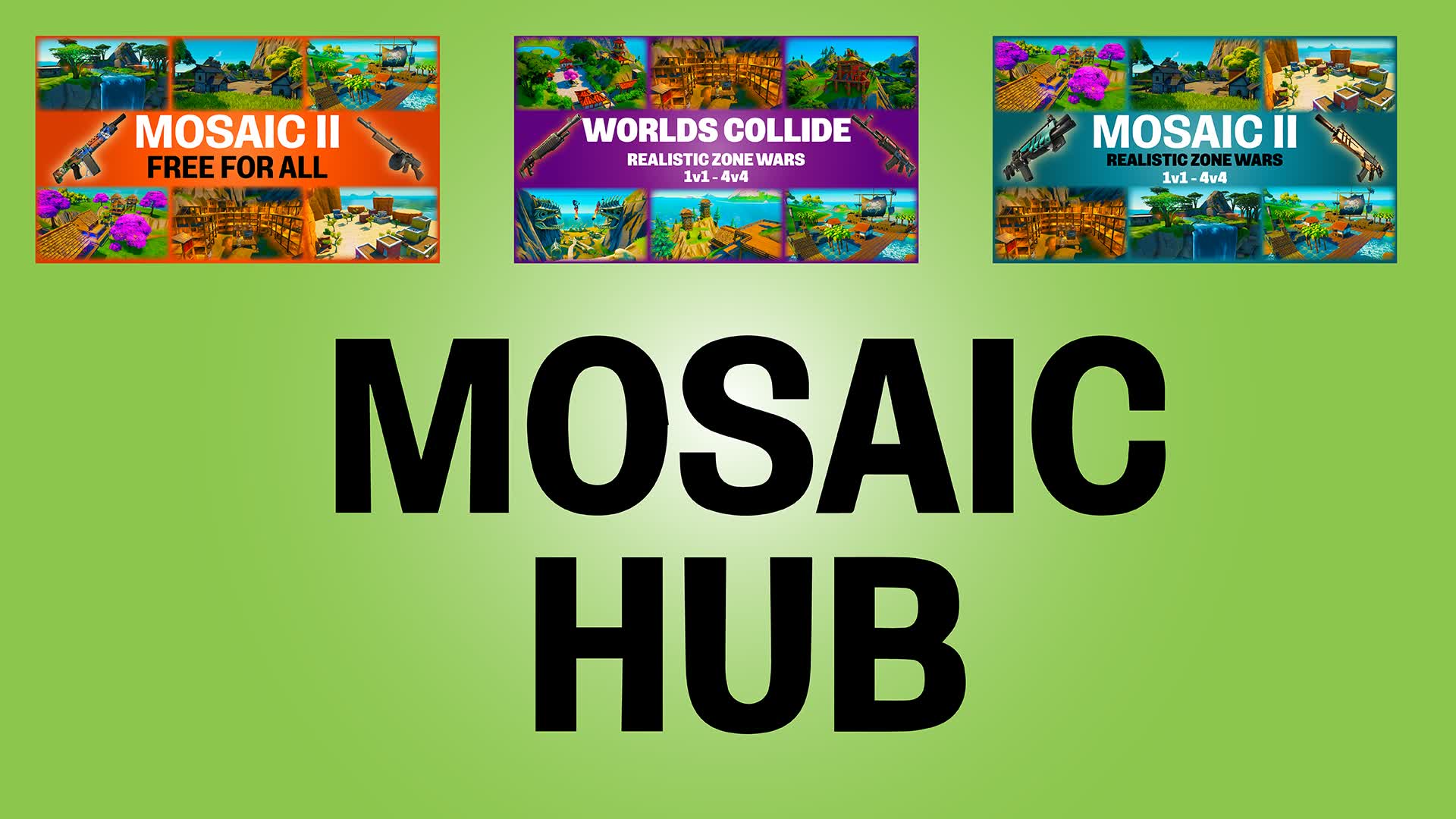 MOSAIC HUB 9702-2529-7948 by mightymosaic - Fortnite Creative Map Code ...