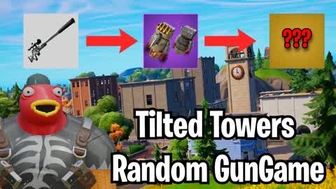 Tilted Towers Random GunGame