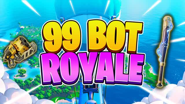 ⭐ 99 BOT ROYALE ⭐