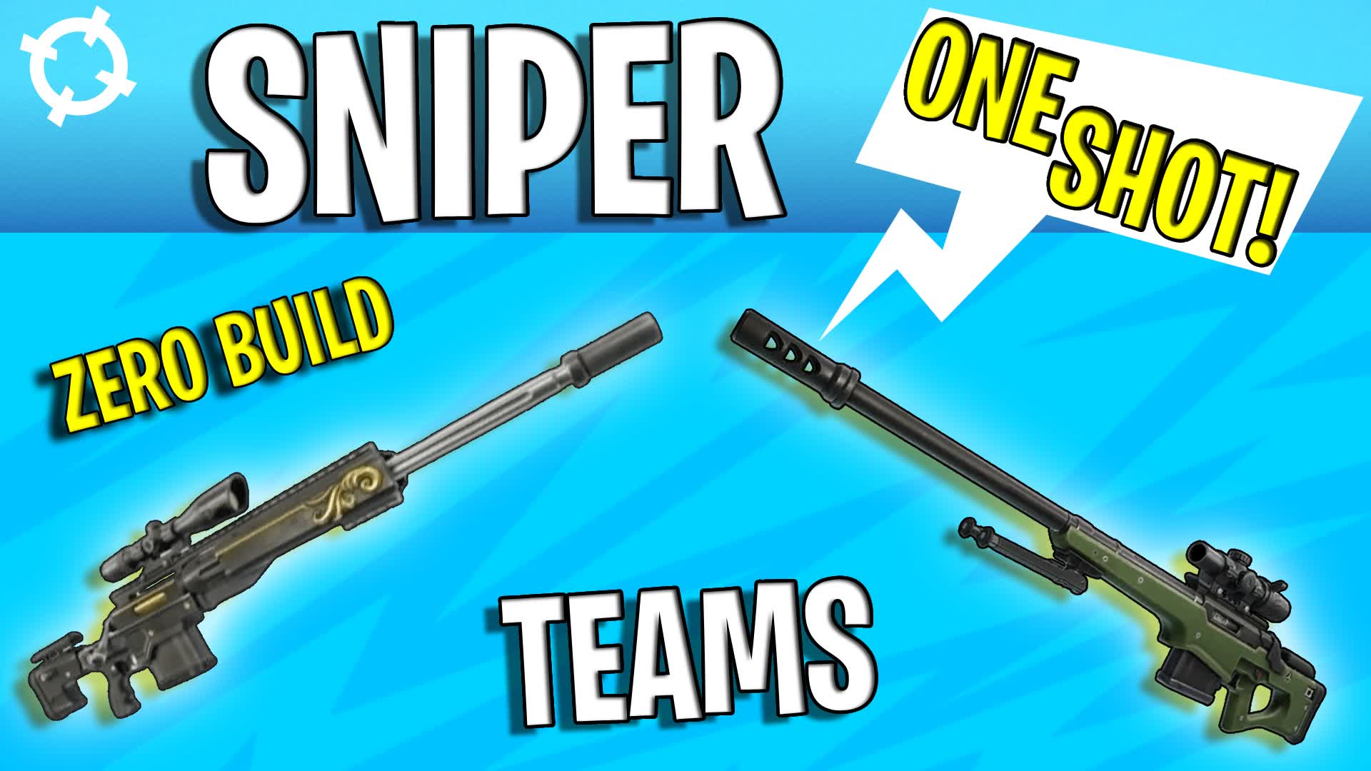 Sniper One Shot Teams Zero Build 🎯