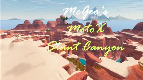 🔧 - McGeo's MotoX : Stunt Canyon