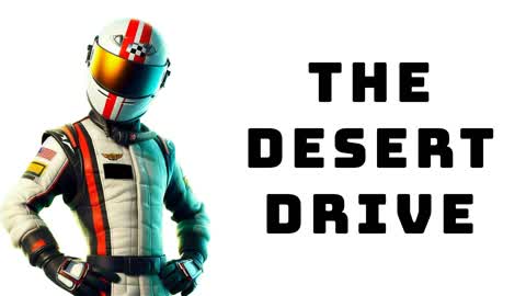 The Desert drive