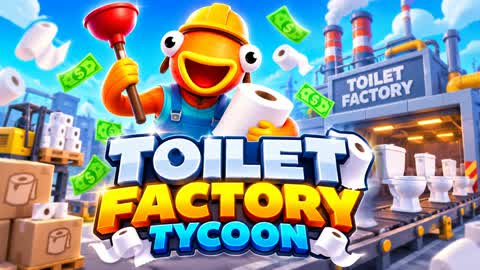 TOILET FACTORY TYCOON