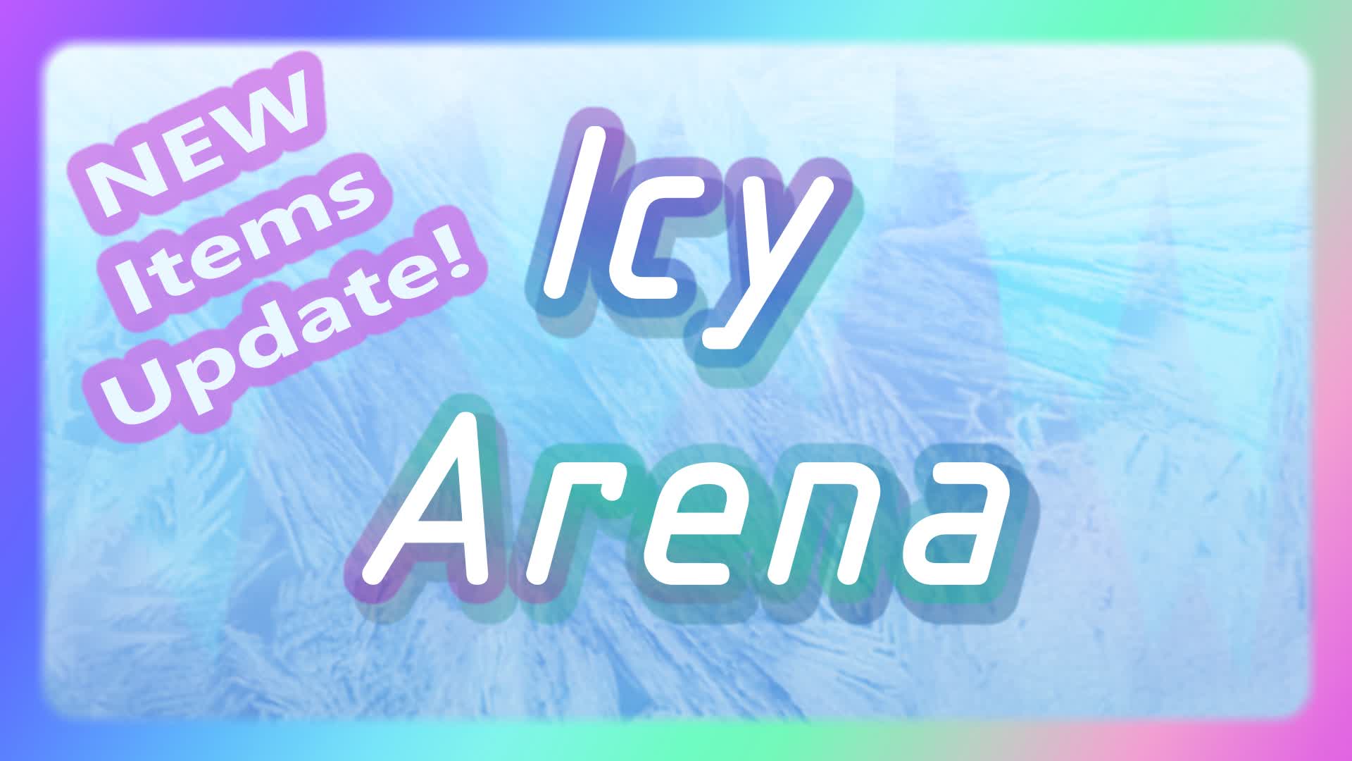 Icy Arena FFA