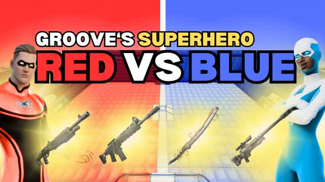 Groove's Superhero Red VS Blue 🔴🔵