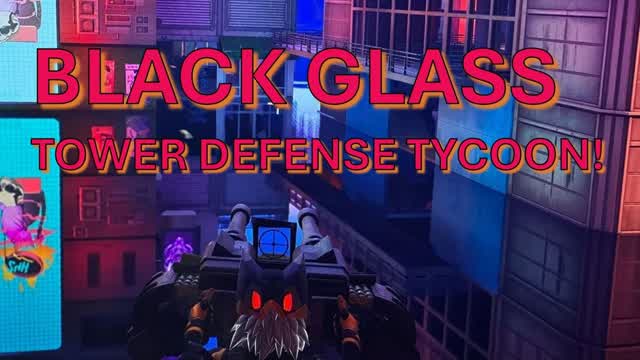 Capture 1 – Black Glass Tower Defense Co-Op