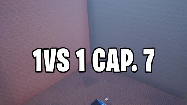 1 VS 1 Cap. 7