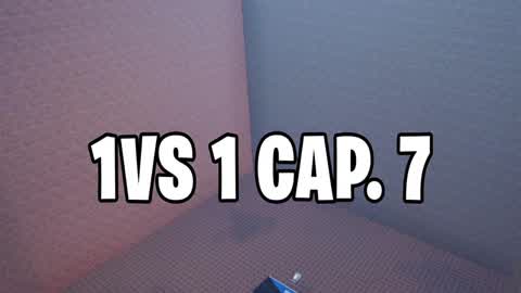 1 VS 1 Cap. 7
