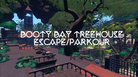 Booty Bay Treehouse Escape/Parkour