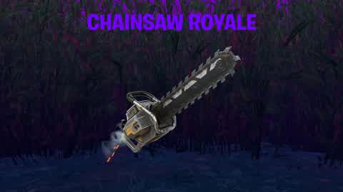 Chainsaw Royale
