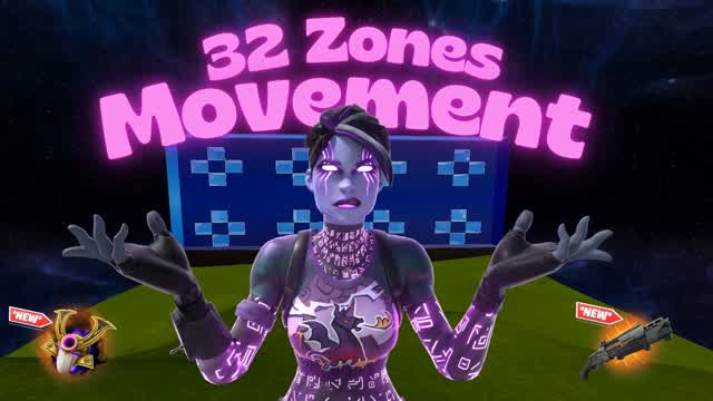 🌀32 ZONES MOVEMENT🌀