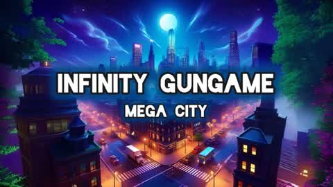Infinity GunGame - MEGA CITY