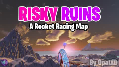Risky Ruins - Rocket Racing