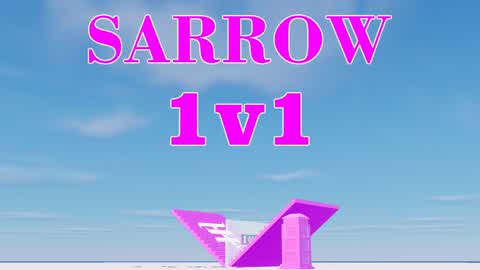 Sarrow 1v1