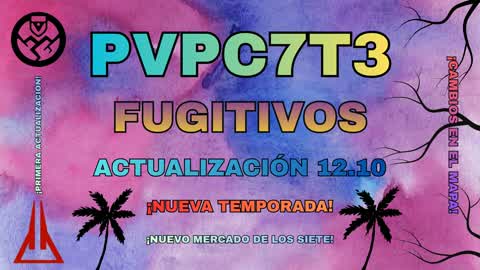 PVP C7T3 FUGITIVOS