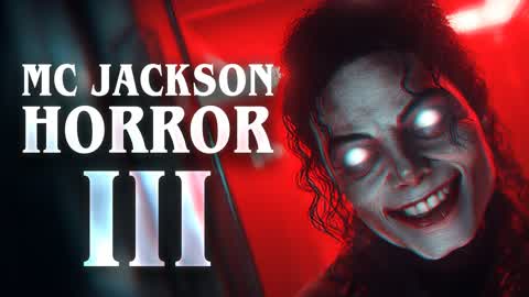MC JACKSON 3 [HORROR]