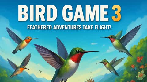 BIRD GAME 3 🦜