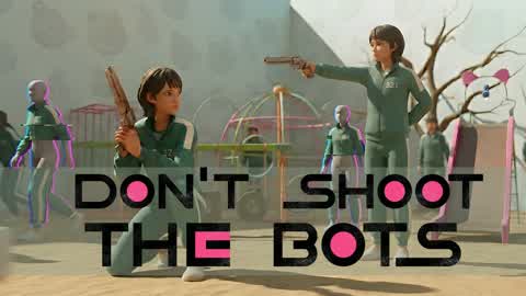 Don't Shoot The Bots - Squid Game