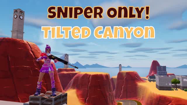 đ« SNIPER ONLY - TILTED CANYON *NEW CH5*