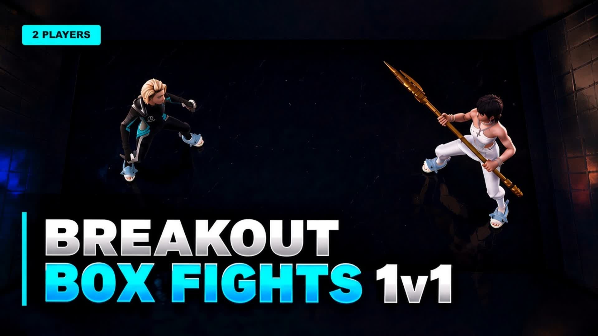 BREAKOUT BOX FIGHTS 1v1