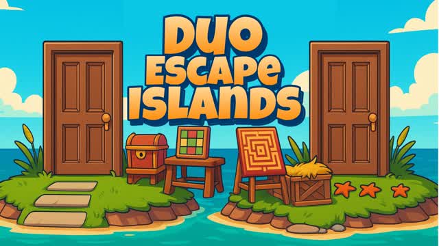 DUO ESCAPE ISLANDS 🏝️