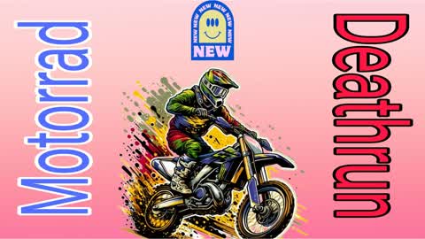 Motorrad Deathrun New