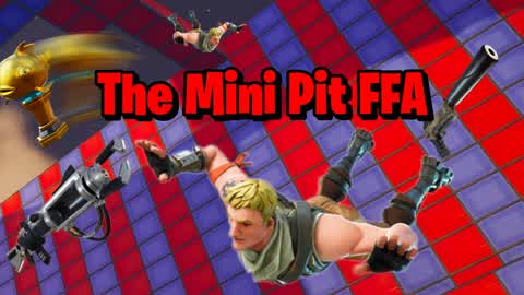 🔴The Mini Pit FFA (UPDATED)🔵