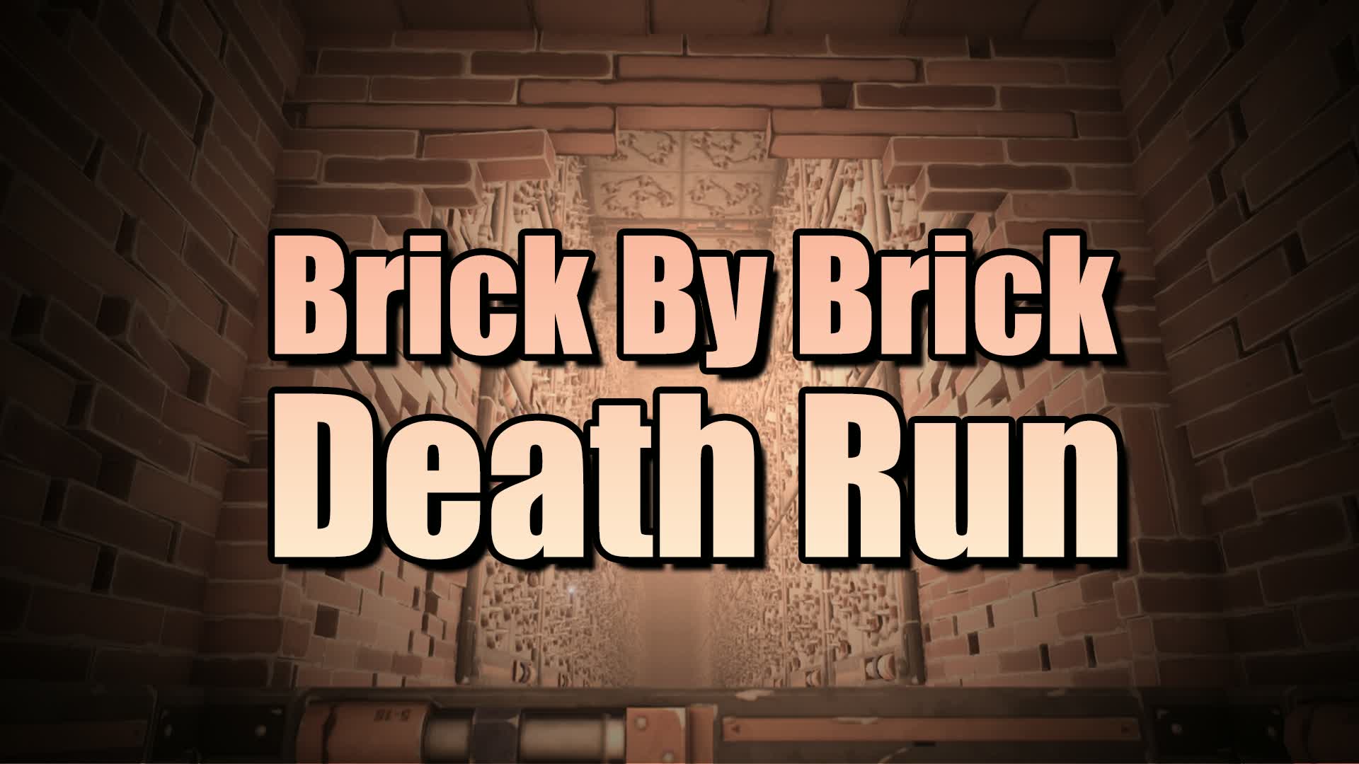 Brick By Brick