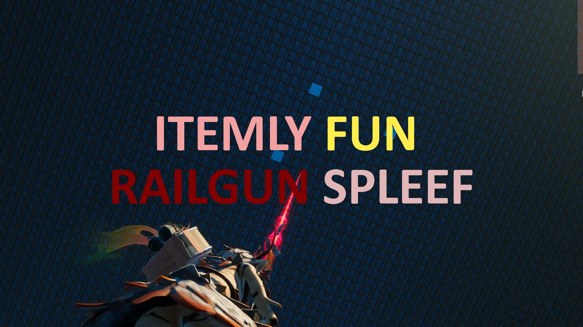 Itemly FUN Railgun Spleef