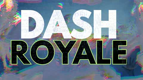 Dash Royale