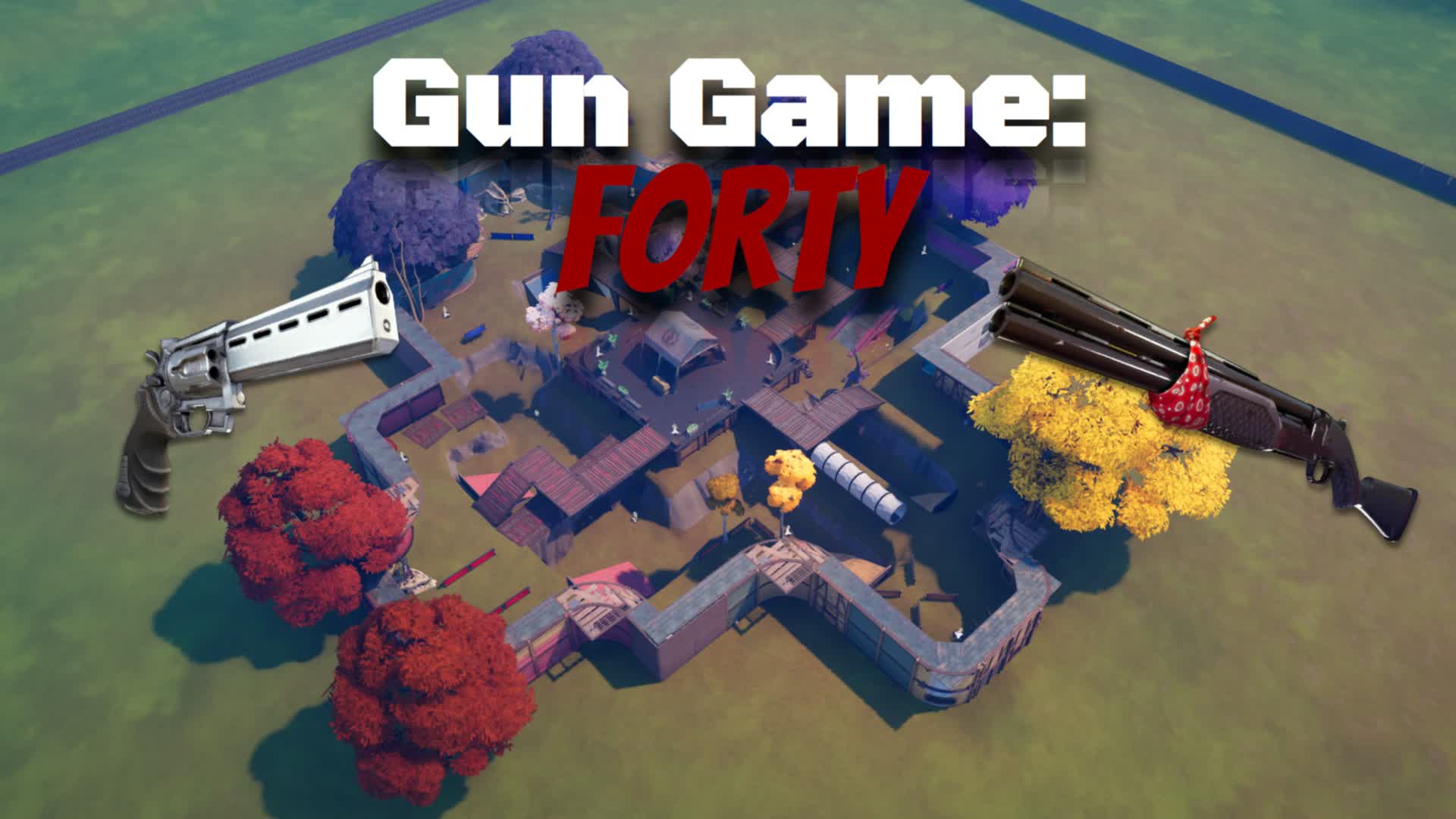 Gun Game: Forty