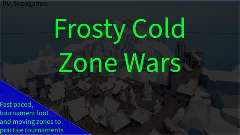 Frosty Cold Zone Wars
